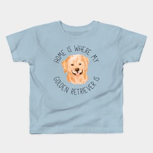 Home is Where My Golden Retriever Is Dog Breed Lover Watercolor Kids T-Shirt